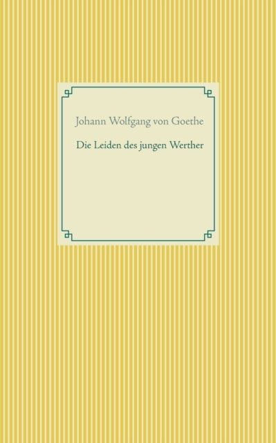 Die Leiden des jungen Werther
