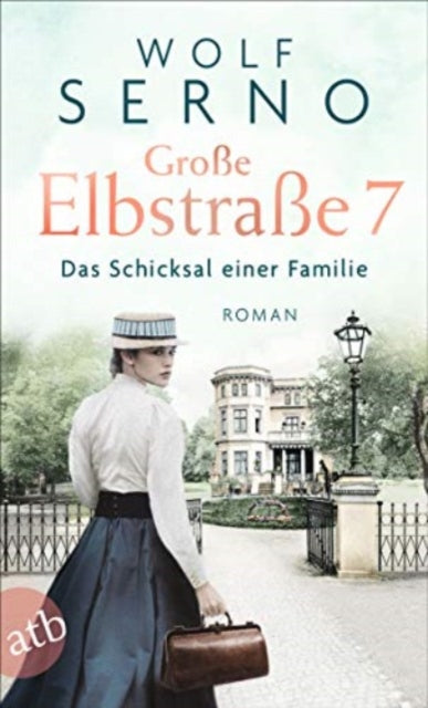 Groe Elbstrae 7  Das Schicksal einer Familie Roman