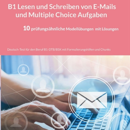 B1 Lesen und Schreiben von E-Mails und Multiple