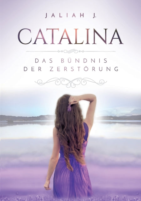 Catalina 2: Das Bündnis der Zerstörung