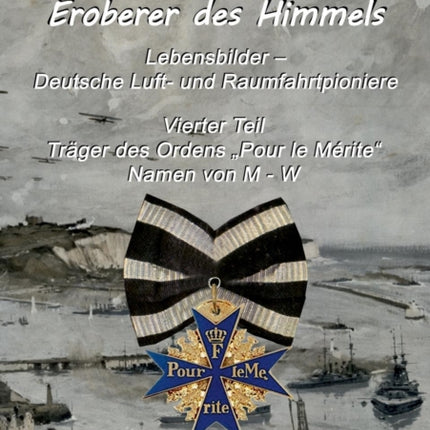 Eroberer des Himmels (Teil 4): Lebensbilder -
