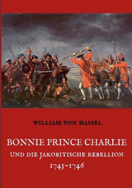 Bonnie Prince Charlie und die Jakobitische