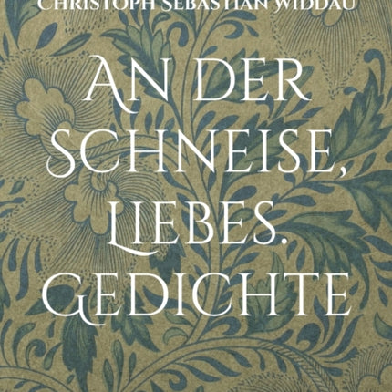 An der Schneise, Liebes: Gedichte