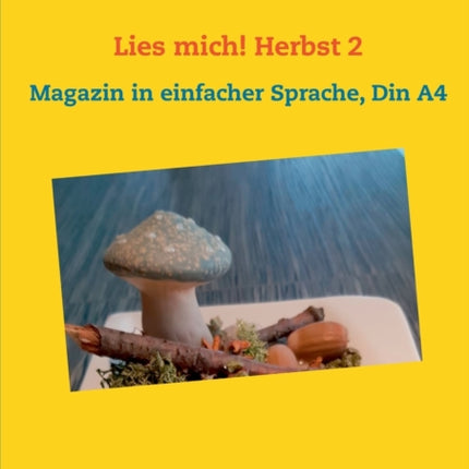 Lies mich! Herbst 2: Magazin in einfacher