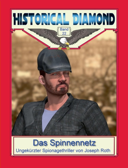 Das Spinnennetz: Spionagethriller