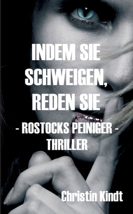 Indem Sie Schweigen, Reden Sie