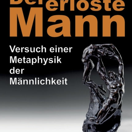 Der erlöste Mann