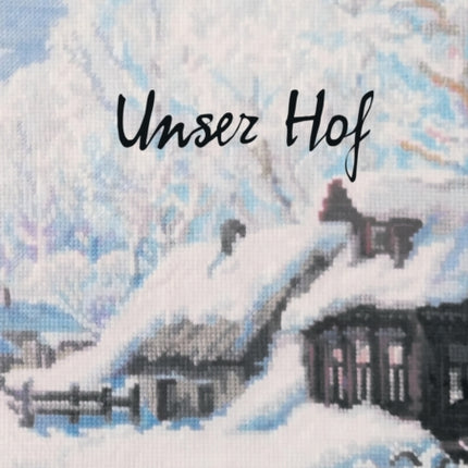 Unser Hof: Novelle