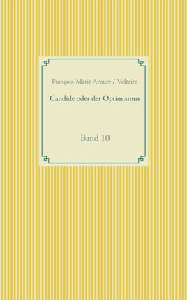 Candide oder der Optimismus: Band 10