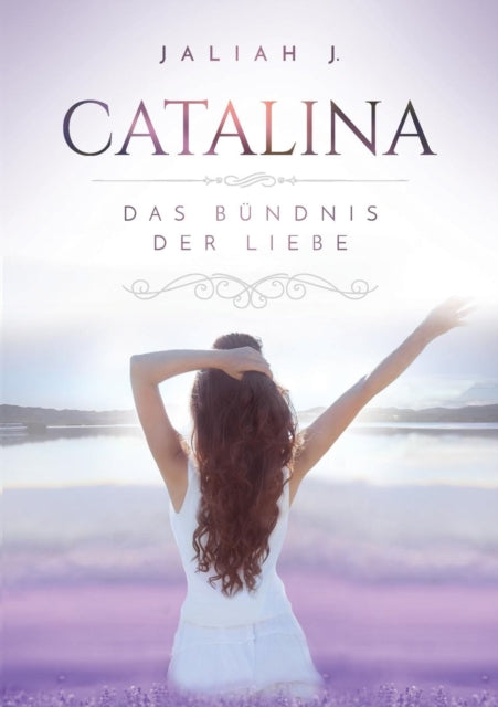 Catalina 3: Das Bündnis der Liebe