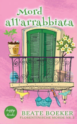 Mord all'arrabbiata: Florentinische Morde Nr. 3