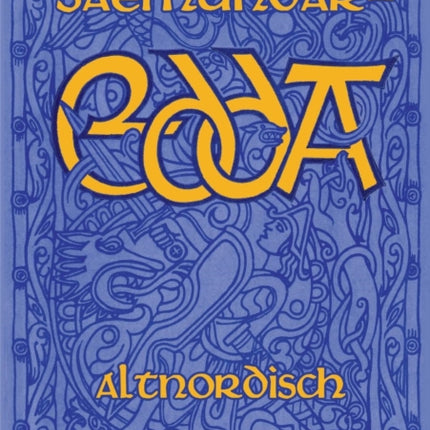 Saemundar-Edda: Die Lieder der Älteren Edda in