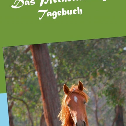 Das Pferdetraining Tagebuch