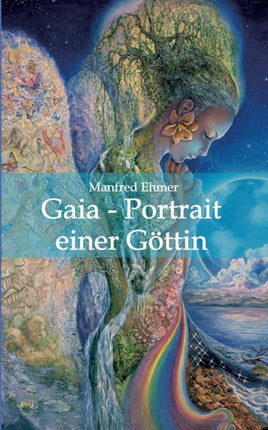 Gaia - Portrait einer Göttin