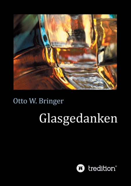 Glasgedanken