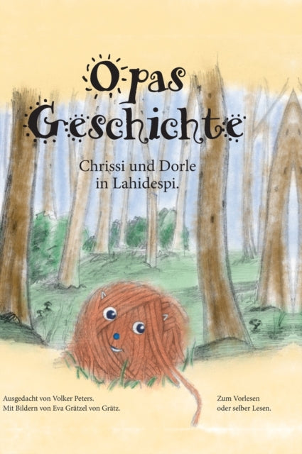 Opas Geschichte: Chrissi und Dorle in Lahidespi