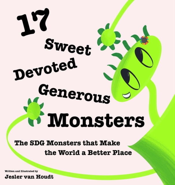 17 Sweet, Devoted, Generous Monsters: 17 SDG