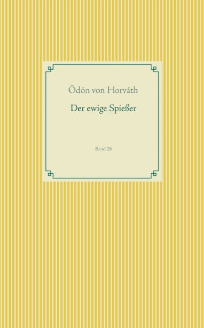 Der ewige Spießer: Band 26