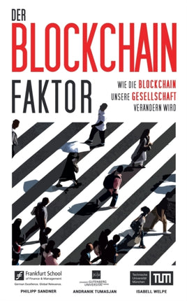 Der Blockchain-Faktor: Wie die Blockchain unsere