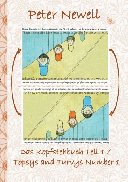 Das Kopfstehbuch Teil 1 / Topsys and Turvys