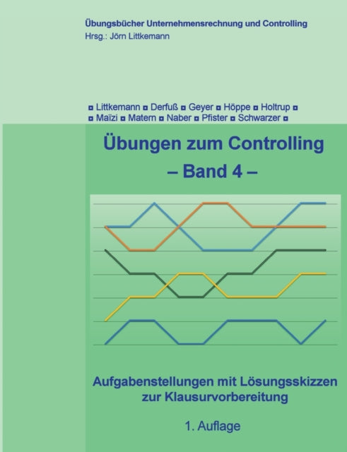 Übungen zum Controlling - Band 4: