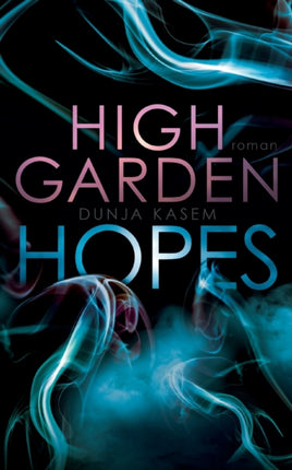 High Garden Hopes