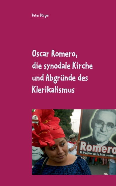 Oscar Romero, die synodale Kirche und Abgründe des Klerikalismus: Zum 40. Todestag des Lebenszeugen aus El Salvador