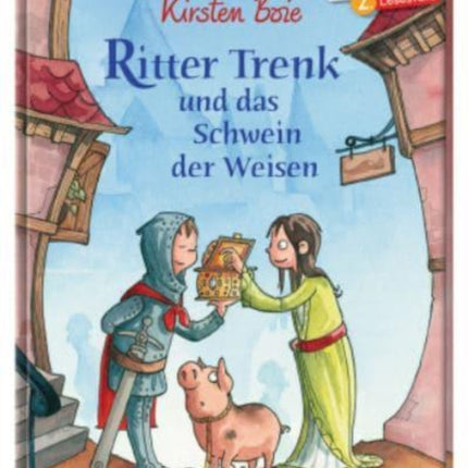 Ritter Trenk und das Schwein der Weisen