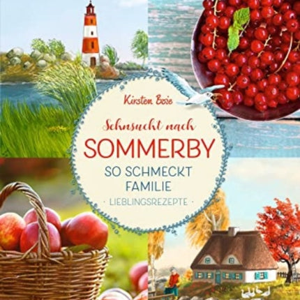 Sehnsucht nach Sommerby