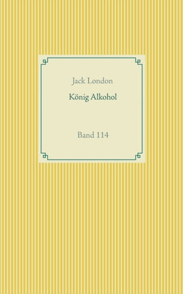 König Alkohol: Band 114