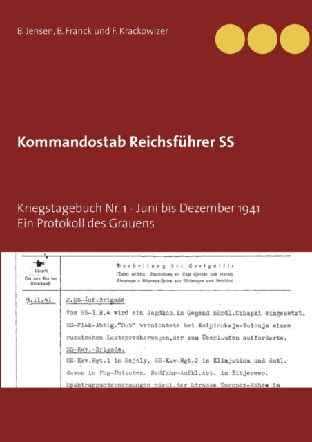 Kommandostab Reichsführer SS: Kriegstagebuch Nr.