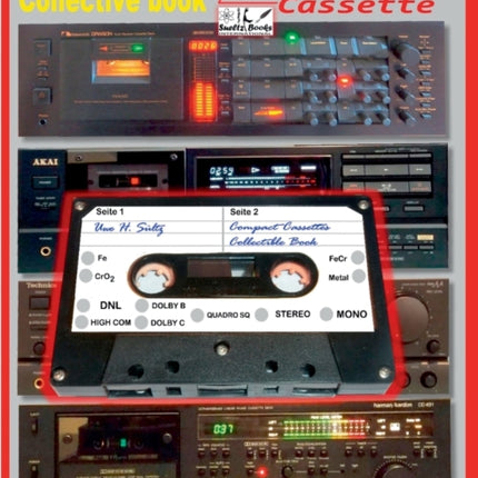 Compact Cassettes Collectible Book - Compact Cassetten Sammelbuch: Collective book for Compact Cassettes