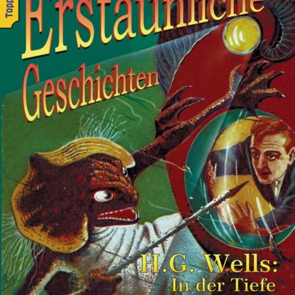 In der Tiefe: und Flug zum Titan / Eine Herberge