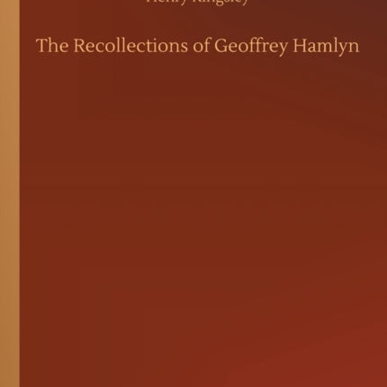 The Recollections of Geoffrey Hamlyn