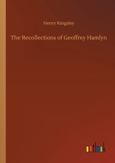 The Recollections of Geoffrey Hamlyn