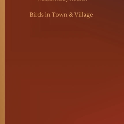 Birds in Town & Village