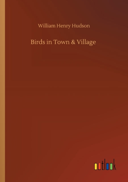 Birds in Town & Village