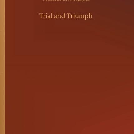 Trial and Triumph