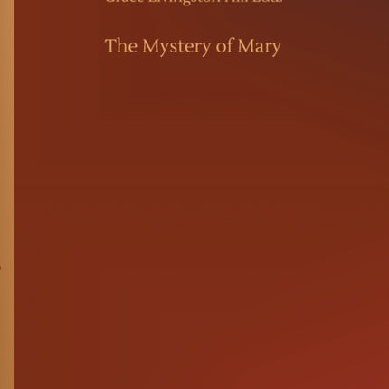 The Mystery of Mary