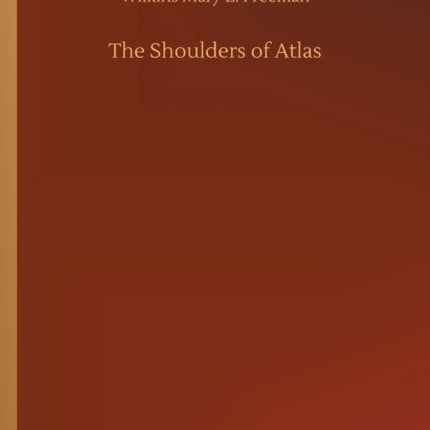 The Shoulders of Atlas