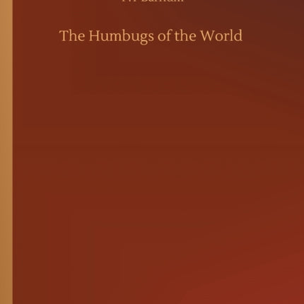 The Humbugs of the World