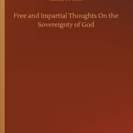 Free and Impartial Thoughts On the Sovereignty of