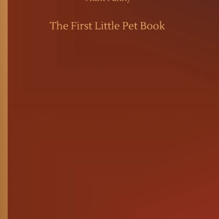 The First Little Pet Book