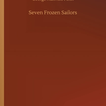 Seven Frozen Sailors