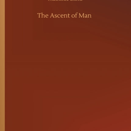 The Ascent of Man