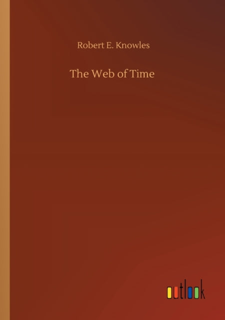 The Web of Time