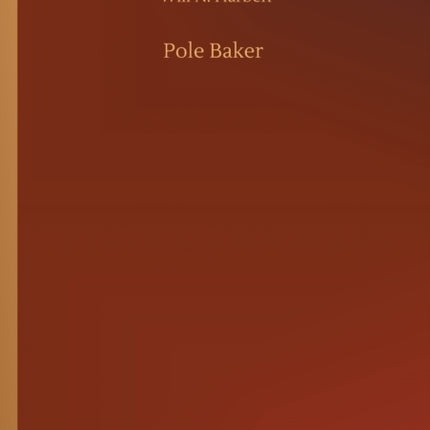 Pole Baker