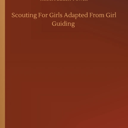 Scouting For Girls Adapted From Girl Guiding