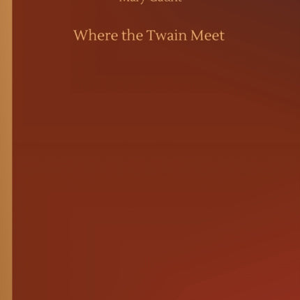 Where the Twain Meet