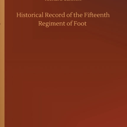 Historical Record of the Fifteenth Regiment of